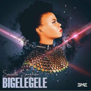 Sousette Shagasha - Bigele gele