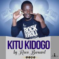 Raou Bernard - Kitu Kidogo
