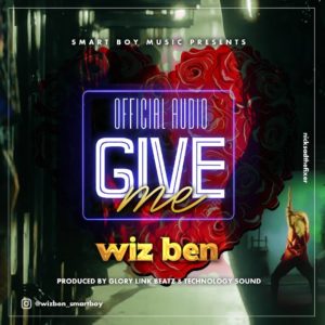 Wiz-Ben - Give Me